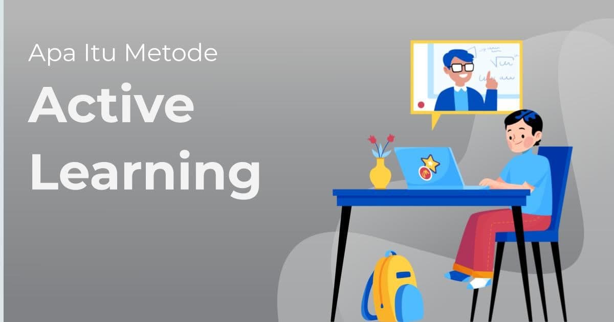 Metode Pembelajaran Baru 'Active Learning': Seberapa Efektif Terhadap Hasil Belajar Siswa?
